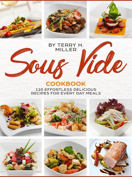Title details for Sous Vide by Terry H. Miller - Available